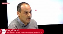 Fayçal Sebai, tête de liste du courant démocratique France 1 